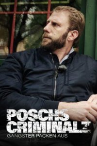 Cover Poschs Criminalz – Gangster packen aus , Poster, HD