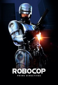 Robocop: Prime Directives Cover, Poster, Blu-ray,  Bild