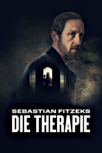 Cover Sebastian Fitzeks Die Therapie, Poster Sebastian Fitzeks Die Therapie