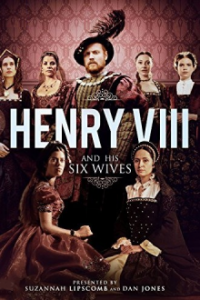 Cover Sex, Sünde & Schafott – Die Frauen von Heinrich VIII., TV-Serie, Poster