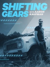Shifting Gears - mit Aaron Kaufmann Cover, Poster, Blu-ray,  Bild