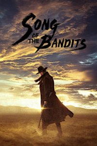 Song of the Bandits Cover, Song of the Bandits Poster