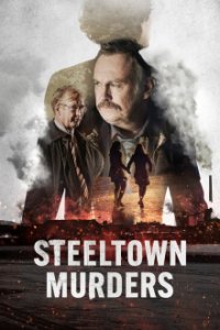 Steeltown Murders Cover, Poster, Steeltown Murders DVD