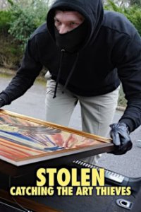 Stolen: Catching the Art Thieves Cover, Poster, Stolen: Catching the Art Thieves DVD
