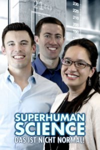 Cover Superhuman Science – Das ist nicht normal!, Poster Superhuman Science – Das ist nicht normal!