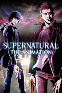 Supernatural: The Animation Cover, Supernatural: The Animation Poster