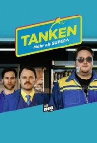 Cover Tanken - mehr als Super, TV-Serie, Poster