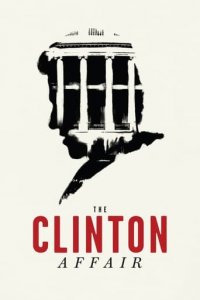 Cover The Clinton Affair, Poster