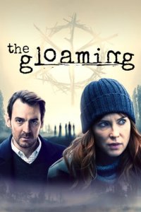 Cover The Gloaming, TV-Serie, Poster