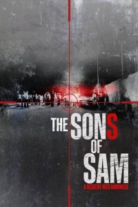 Cover The Sons of Sam: Ein Abstieg in die Dunkelheit, Poster