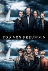 Cover Tod von Freunden, TV-Serie, Poster