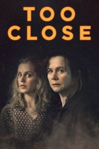Too Close Cover, Poster, Too Close DVD
