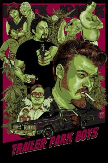 Trailer Park Boys Cover, Trailer Park Boys Poster