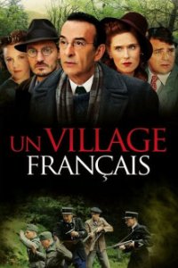 Cover Un Village Français – Überleben unter deutscher Besatzung, Poster Un Village Français – Überleben unter deutscher Besatzung
