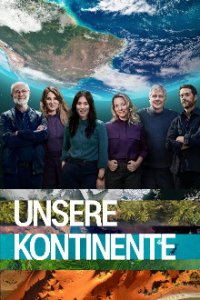 Cover Unsere Kontinente, TV-Serie, Poster