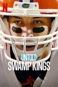Cover Untold: Swamp Kings, Poster, HD