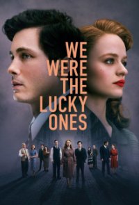 Cover We Were The Lucky Ones, TV-Serie, Poster
