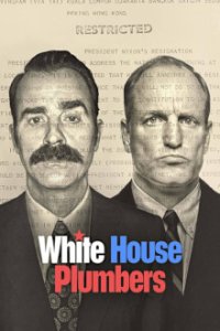 Cover White House Plumbers, TV-Serie, Poster