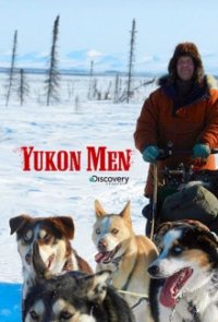 Cover Yukon Men – Überleben in Alaska, TV-Serie, Poster